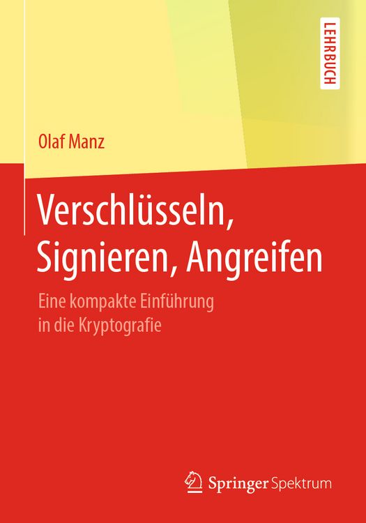 Produktbild: Verschl&uuml;sseln, Signieren, Angreifen