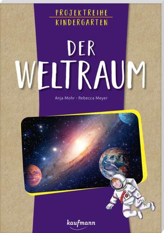 Bild vom Artikel Projektreihe Kindergarten - Der Weltraum vom Autor Anja Mohr