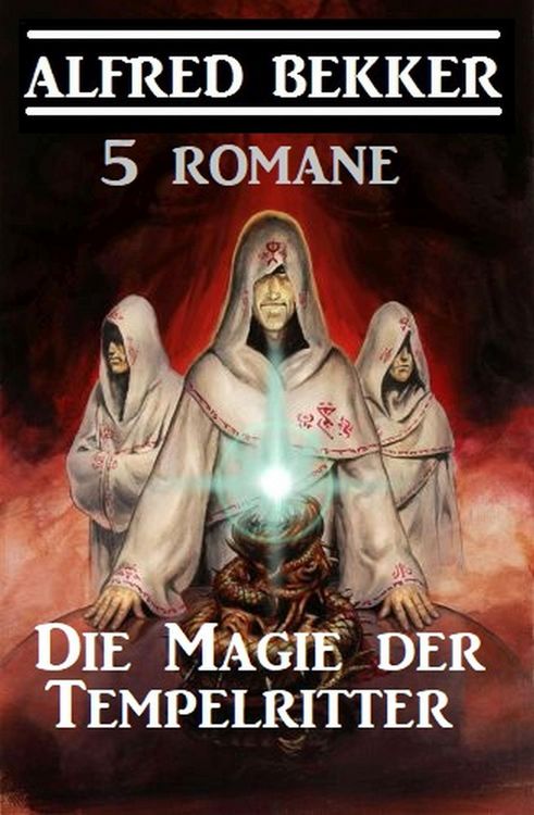 Produktbild: Die Magie der Tempelritter: 5 Romane