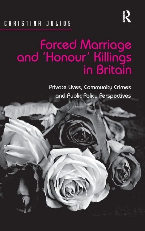 Produktbild: Forced Marriage and 'Honour' Killings in Britain