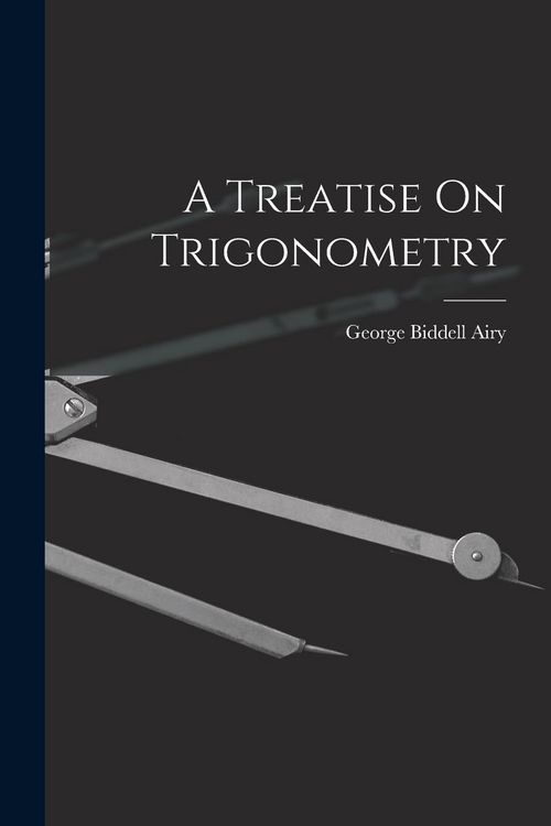Produktbild: A Treatise On Trigonometry