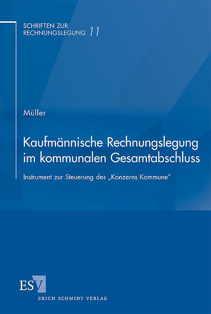 Produktbild: Kaufm&auml;nnische Rechnungslegung im kommunalen Gesamtabschluss
