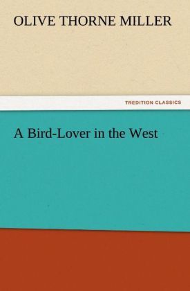 Produktbild: A Bird-Lover in the West
