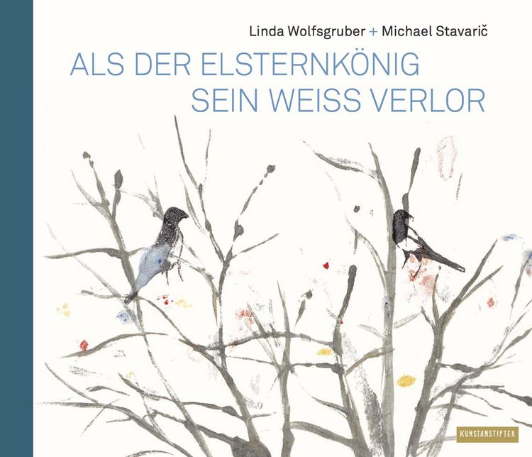 Produktbild: Als der Elsternk&ouml;nig sein Wei&szlig; verlor