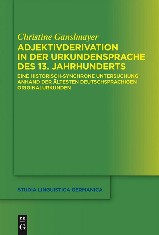 Produktbild: Adjektivderivation in der Urkundensprache des 13. Jahrhunderts