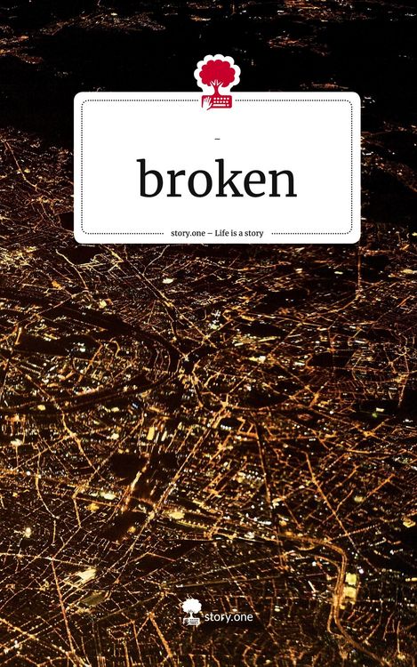 Produktbild: Broken. Life is a Story - story.one