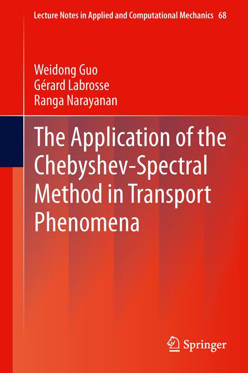 Produktbild: The Application of the Chebyshev-Spectral Method in Transport Phenomena