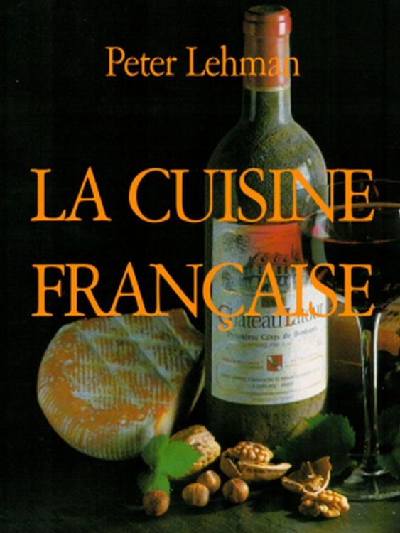 Produktbild: La Cuisine Fran&ccedil;aise