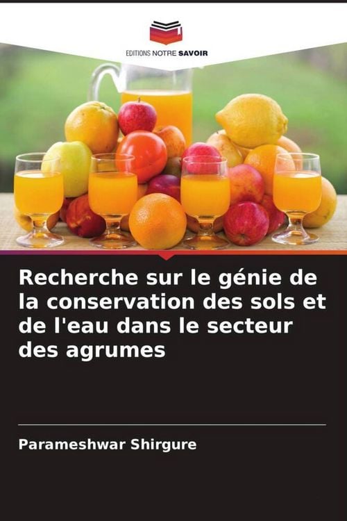Produktbild: Recherche sur le g&eacute;nie de la conservation des sols et de l'eau dans le secteur des agrumes