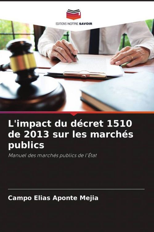 Produktbild: L'impact du d&eacute;cret 1510 de 2013 sur les march&eacute;s publics