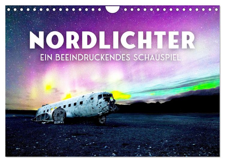 Produktbild: Nordlichter - ein beeindruckendes Schauspiel. (Wandkalender 2026 DIN A4 quer), CALVENDO Monatskalender