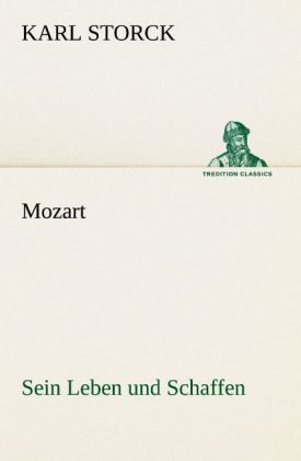 Produktbild: Mozart - Sein Leben und Schaffen