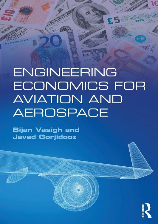 Produktbild: Engineering Economics for Aviation and Aerospace