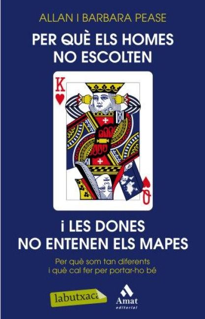 Produktbild: Per qu&egrave; els homes no escolten i les dones no entenen els mapes? : per qu&egrave; som tan diferents i qu&egrave; cal fer per portar-ho b&eacute;