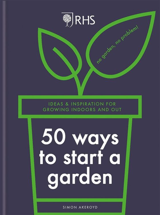 Produktbild: RHS 50 Ways to Start a Garden