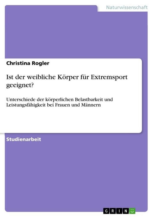 Produktbild: Ist der weibliche K&ouml;rper f&uuml;r Extremsport geeignet?