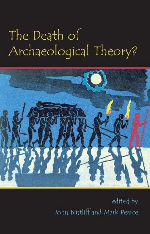 Produktbild: Death of Archaeological Theory?