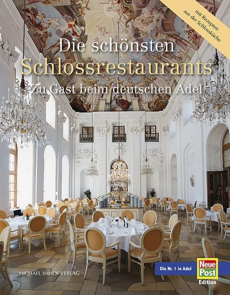 Produktbild: Die sch&ouml;nsten Schlossrestaurants