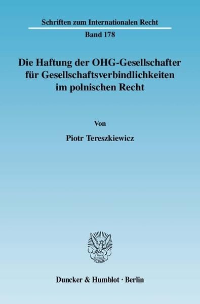 Produktbild: Die Haftung der OHG-Gesellschafter f&uuml;r Gesellschaftsverbindlichkeiten im polnischen Recht.