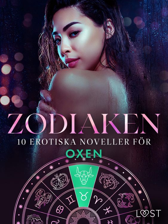 Produktbild: Zodiaken: 10 Erotiska noveller f&ouml;r Oxen