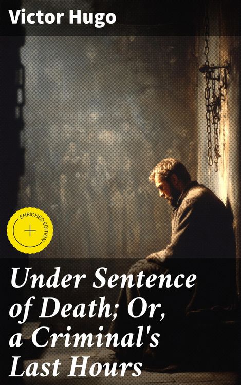Produktbild: Under Sentence of Death; Or, a Criminal's Last Hours