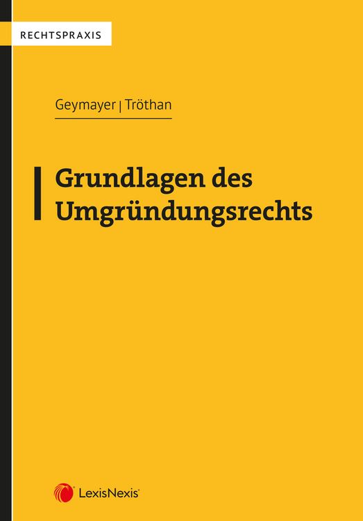 Produktbild: Grundlagen des Umgr&uuml;ndungsrechts