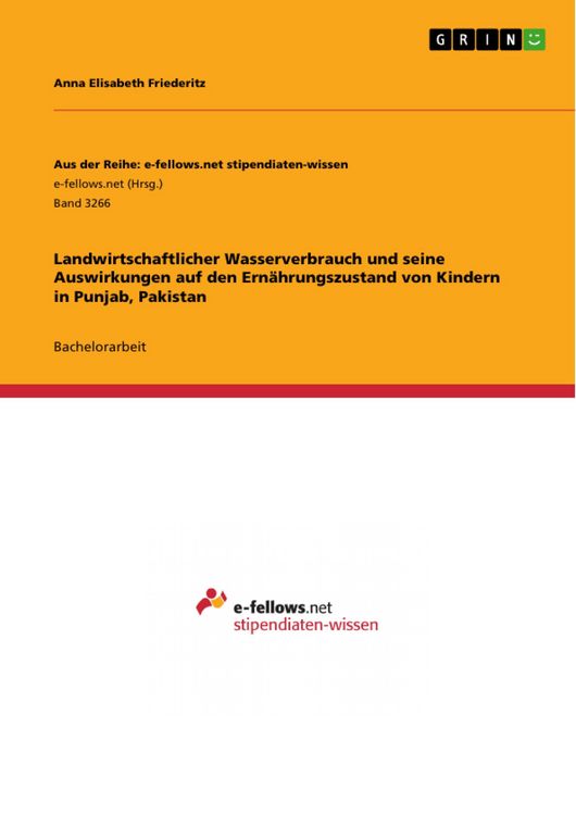 Produktbild: Landwirtschaftlicher Wasserverbrauch und seine Auswirkungen auf den Ern&auml;hrungszustand von Kindern in Punjab, Pakistan