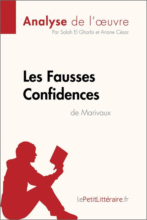 Produktbild: Les Fausses Confidences de Marivaux (Analyse de l'oeuvre)
