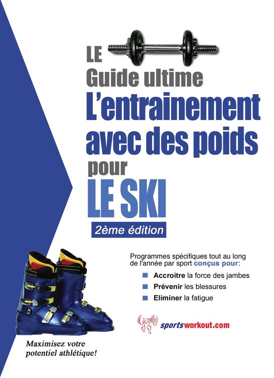Produktbild: Le guide supreme de l'entrainement avec des poids pour le ski