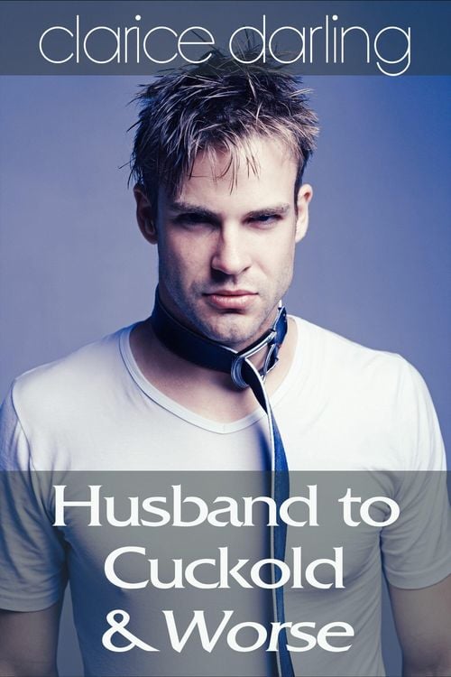 Produktbild: Husband to Cuckold... & Worse