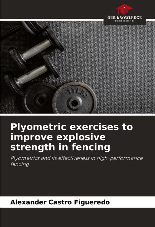 Produktbild: Plyometric exercises to improve explosive strength in fencing