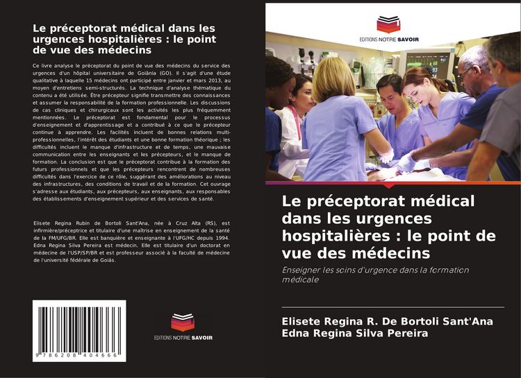 Produktbild: Le pr&eacute;ceptorat m&eacute;dical dans les urgences hospitali&egrave;res : le point de vue des m&eacute;decins