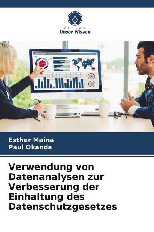 Produktbild: Verwendung von Datenanalysen zur Verbesserung der Einhaltung des Datenschutzgesetzes