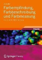 Produktbild: Farbempfindung, Farbbeschreibung und Farbmessung