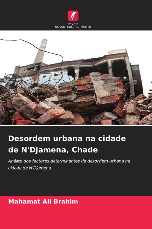 Produktbild: Desordem urbana na cidade de N'Djamena, Chade