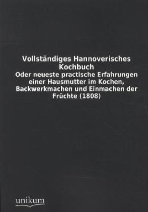 Produktbild: Vollst&auml;ndiges Hannoverisches Kochbuch