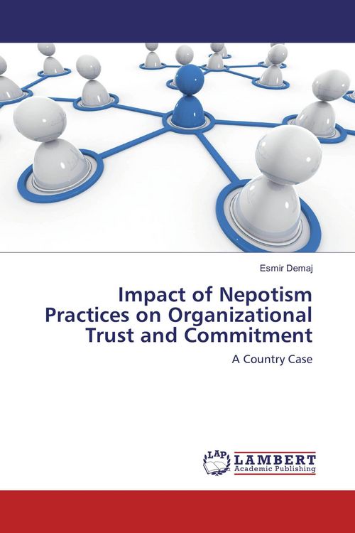 Produktbild: Impact of Nepotism Practices on Organizational Trust and Commitment