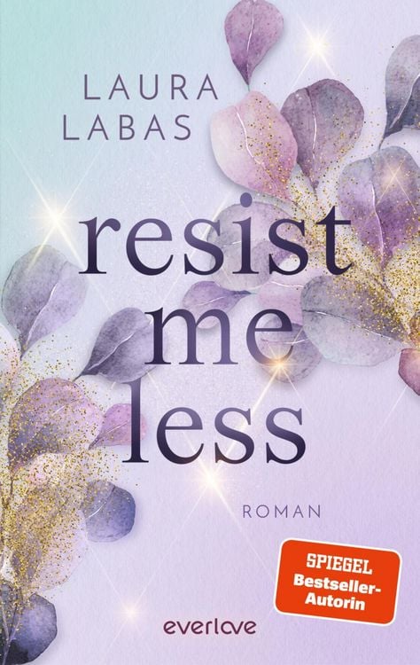 Bild vom Artikel Resist Me Less vom Autor Laura Labas