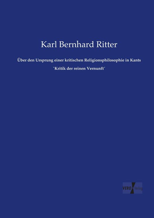 Produktbild: &Uuml;ber den Ursprung einer kritischen Religionsphilosophie in Kants `Kritik der reinen Vernunft&acute;
