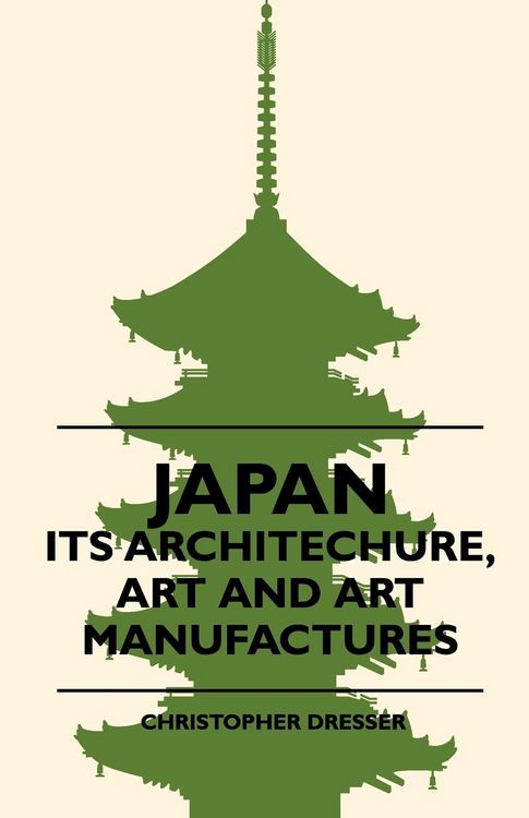 Produktbild: Japan - Its Architechure, Art And Art Manufactures