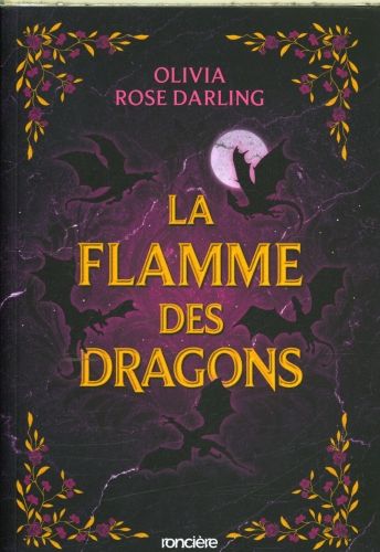 Produktbild: La flamme des dragons. Tome 1