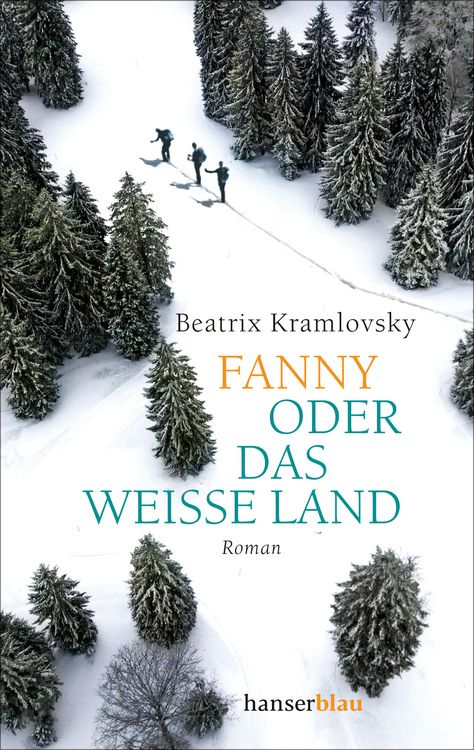 Produktbild: Fanny oder Das wei&szlig;e Land