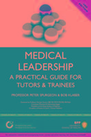 Produktbild: Spurgeon, P: Medical Leadership; A practical guide for Tutor