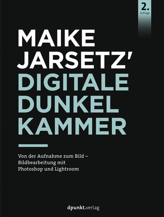 Produktbild: Maike Jarsetz' Digitale Dunkelkammer