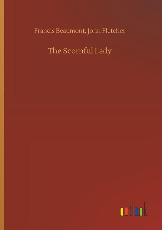 Produktbild: The Scornful Lady