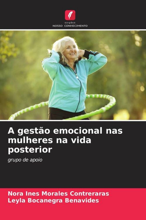 Produktbild: A gest&atilde;o emocional nas mulheres na vida posterior