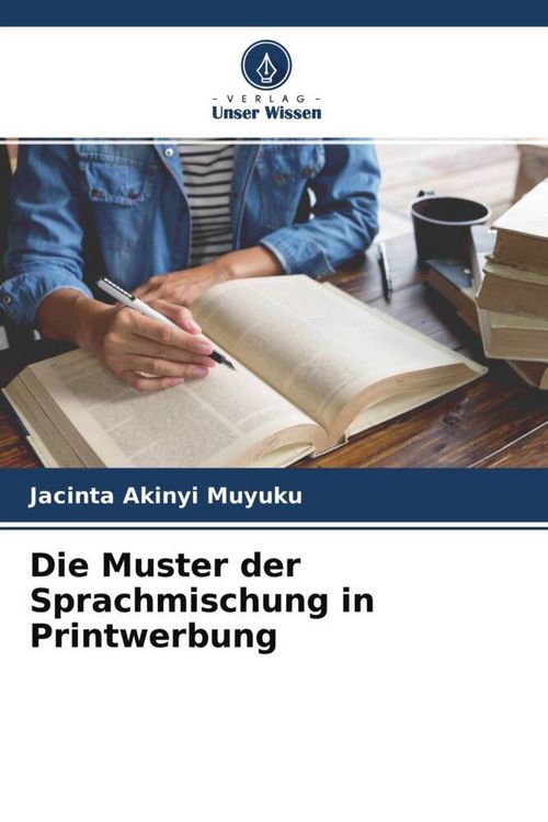 Produktbild: Die Muster der Sprachmischung in Printwerbung