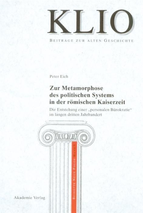 Produktbild: Zur Metamorphose des politischen Systems in der r&ouml;mischen Kaiserzeit