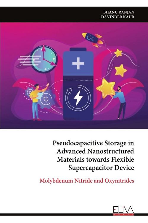 Produktbild: Pseudocapacitive Storage in Advanced Nanostructured Materials towards Flexible Supercapacitor Device
