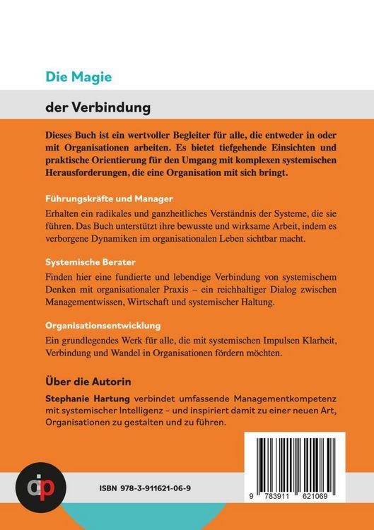 Produktbild: Die Magie der Verbindung - ein wertvoller Begleiter f&uuml;r alle, die in oder mit Organisationen arbeiten